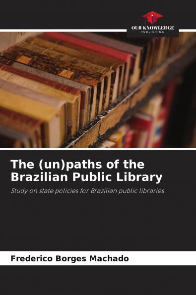 The (un)paths of the Brazilian Public Library