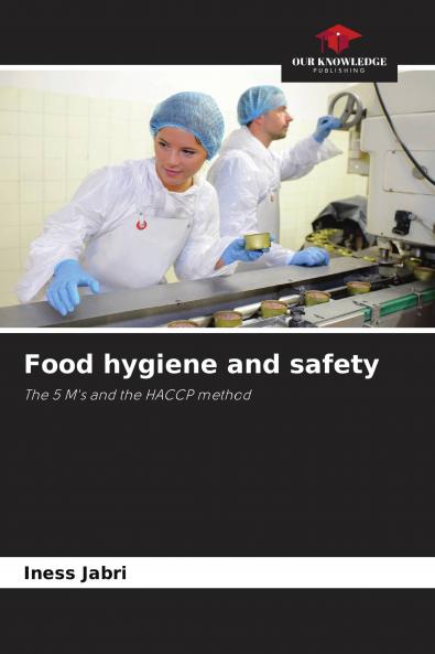 Food hygiene and safety