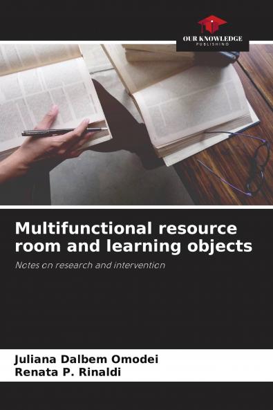 Multifunctional resource room and learning objects