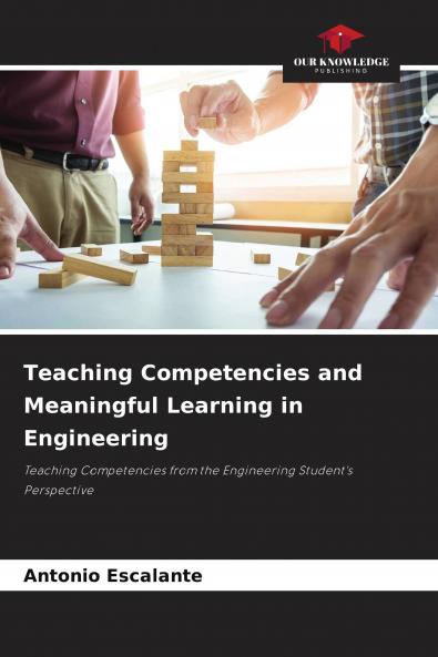 Teaching Competencies and Meaningful Learning in Engineering