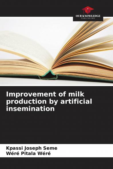 Improvement of milk production by artificial insemination