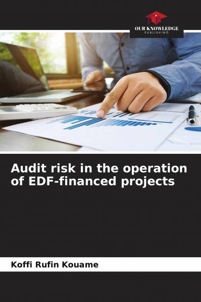 Audit risk in the operation of EDF-financed projects
