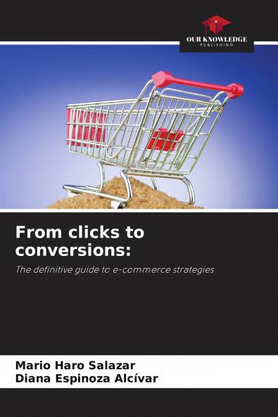 From clicks to conversions