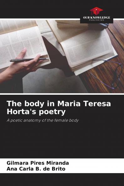 The body in Maria Teresa Horta's poetry