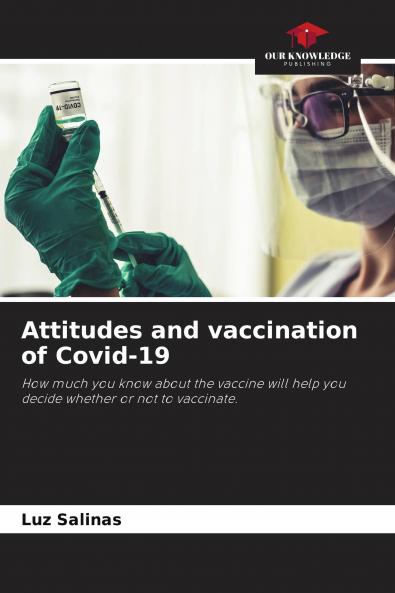 Attitudes and vaccination of Covid-19