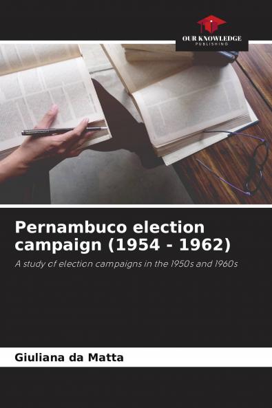 Pernambuco election campaign (1954 - 1962)