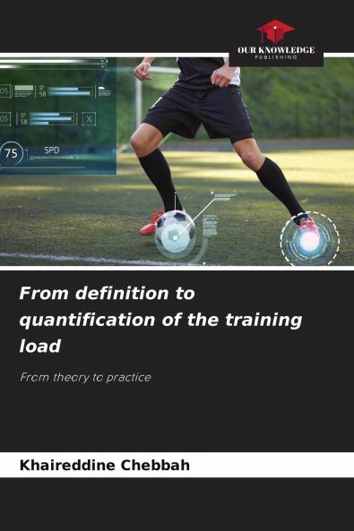 From definition to quantification of the training load