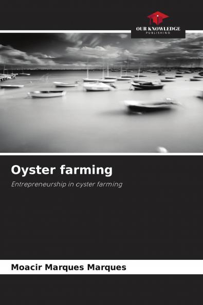 Oyster farming