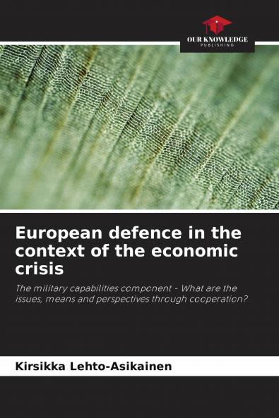 European defence in the context of the economic crisis