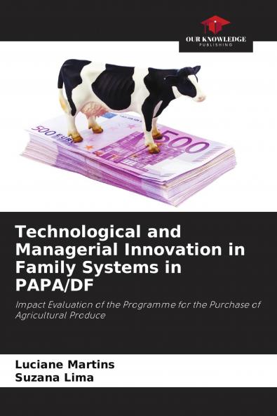 Technological and Managerial Innovation in Family Systems in PAPA/DF