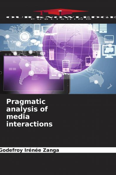 Pragmatic analysis of media interactions