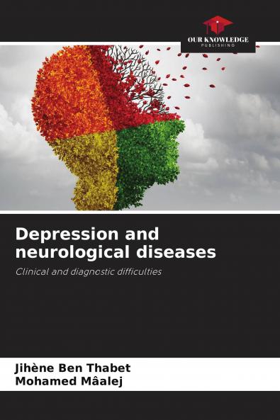 Depression and neurological diseases