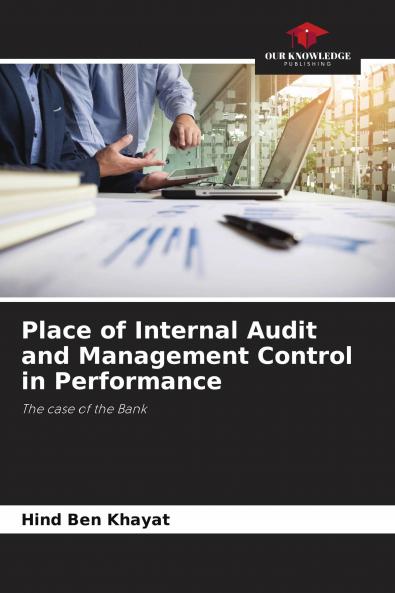 Place of Internal Audit and Management Control in Performance