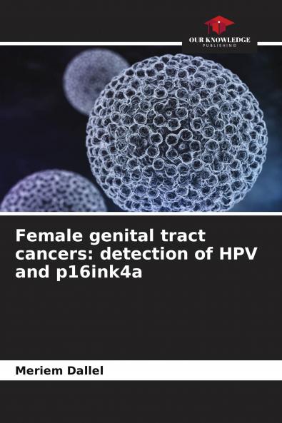 Female genital tract cancers