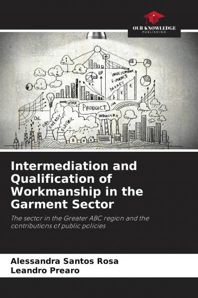 Intermediation and Qualification of Workmanship in the Garment Sector