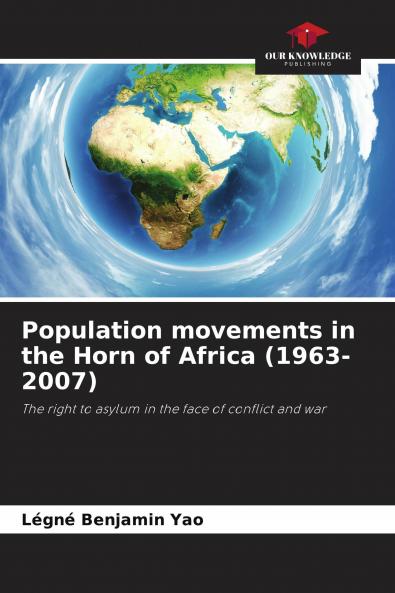 Population movements in the Horn of Africa (1963-2007)