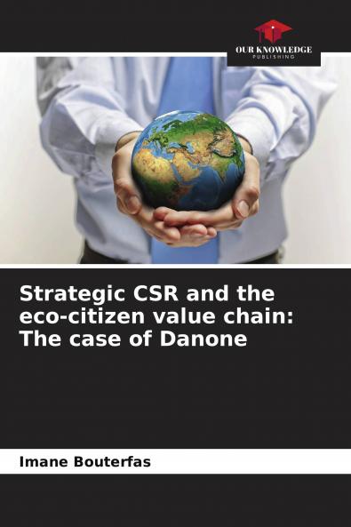 Strategic CSR and the eco-citizen value chain