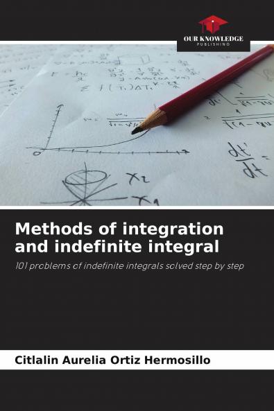 Methods of integration and indefinite integral