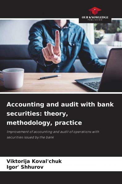 Accounting and audit with bank securities