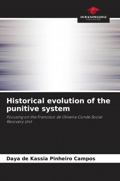 Historical evolution of the punitive system