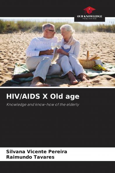 HIV/AIDS X Old age