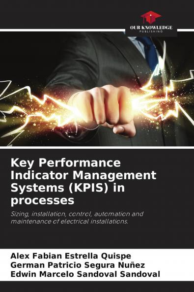 Key Performance Indicator Management Systems (KPIS) in processes