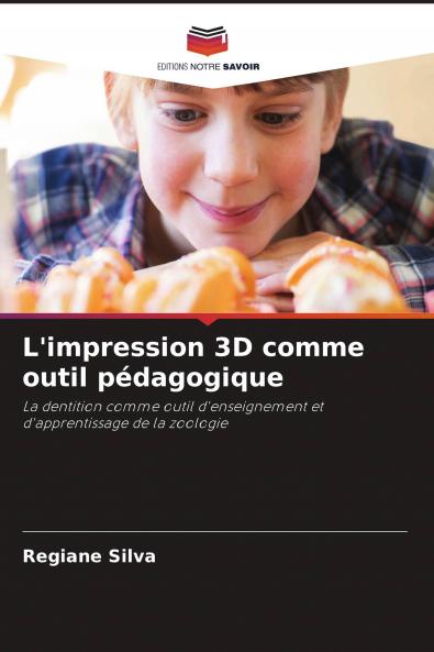L'impression 3D comme outil p��dagogique
