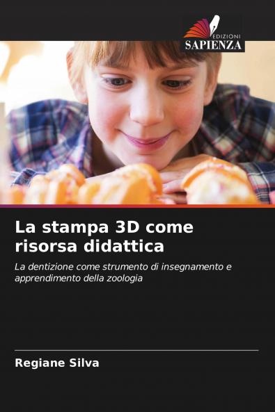 La stampa 3D come risorsa didattica