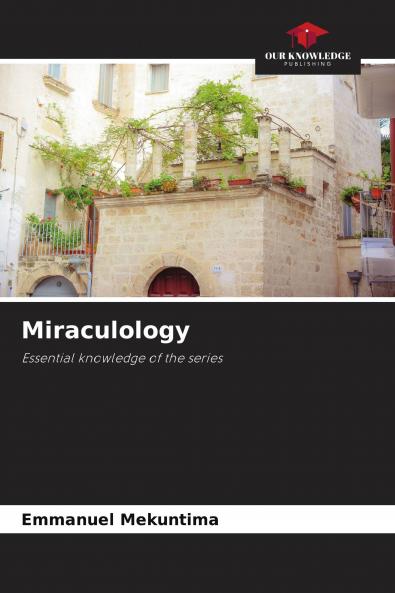 Miraculology