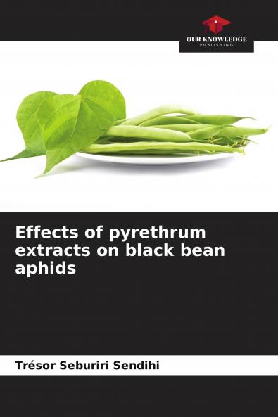 Effects of pyrethrum extracts on black bean aphids