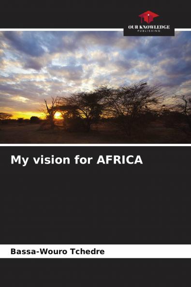 My vision for AFRICA
