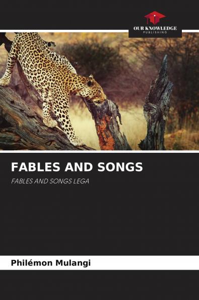 FABLES AND SONGS