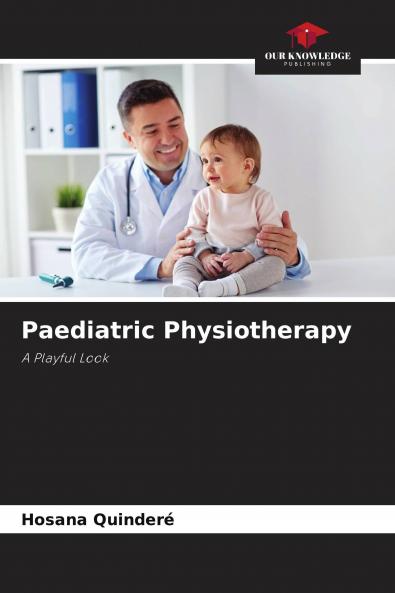 Paediatric Physiotherapy