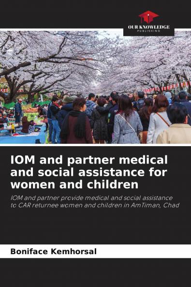 IOM and partner medical and social assistance for women and children