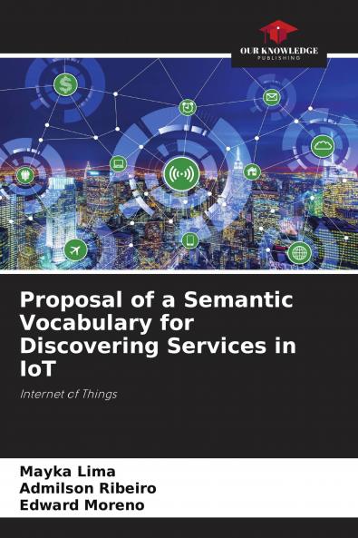 Proposal of a Semantic Vocabulary for Discovering Services in IoT