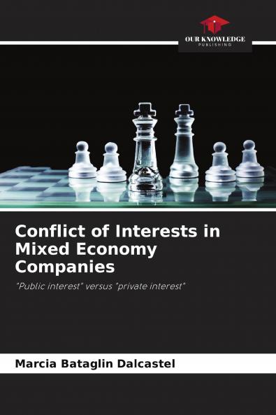 Conflict of Interests in Mixed Economy Companies