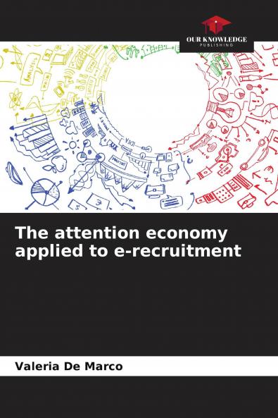 The attention economy applied to e-recruitment
