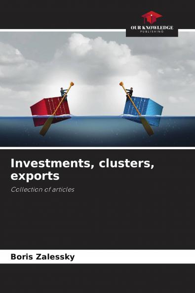 Investments clusters exports