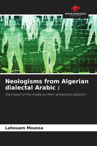 Neologisms from Algerian dialectal Arabic