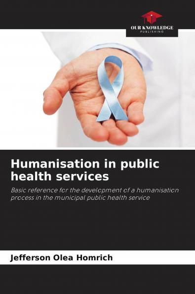 Humanisation in public health services