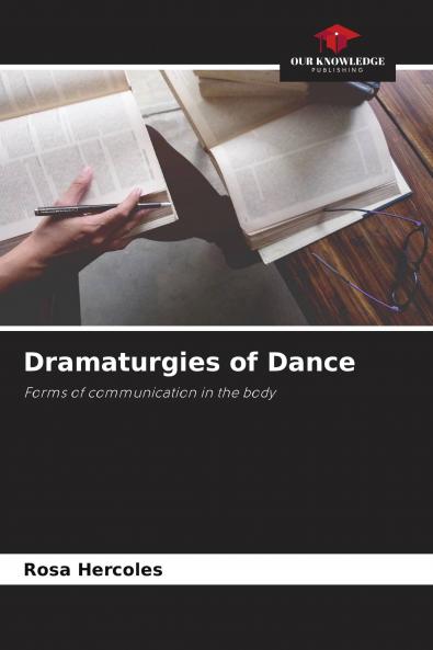 Dramaturgies of Dance