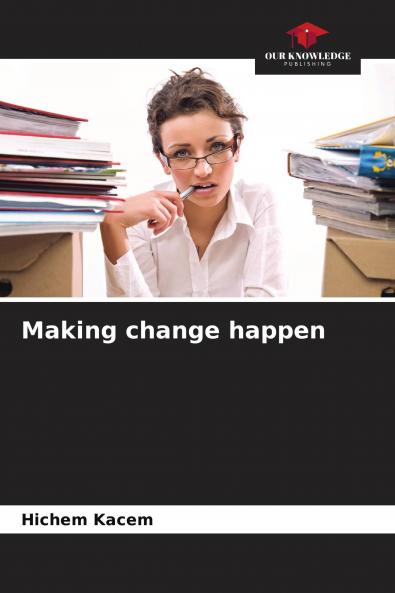 Making change happen