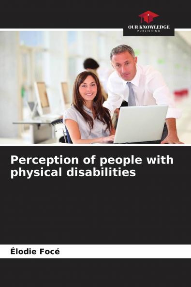 Perception of people with physical disabilities