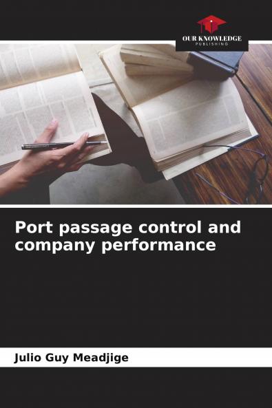 Port passage control and company performance