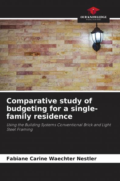 Comparative study of budgeting for a single-family residence