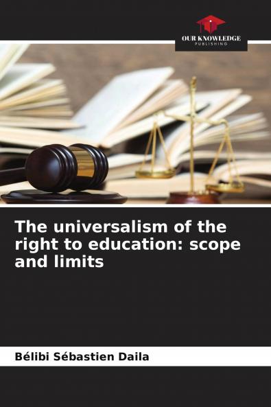 The universalism of the right to education