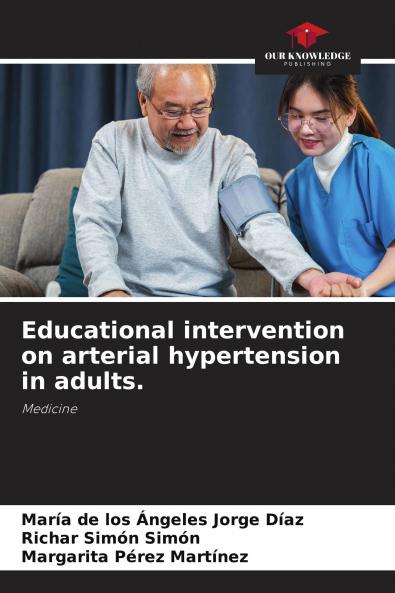 Educational intervention on arterial hypertension in adults.