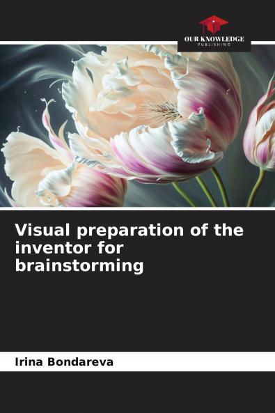 Visual preparation of the inventor for brainstorming