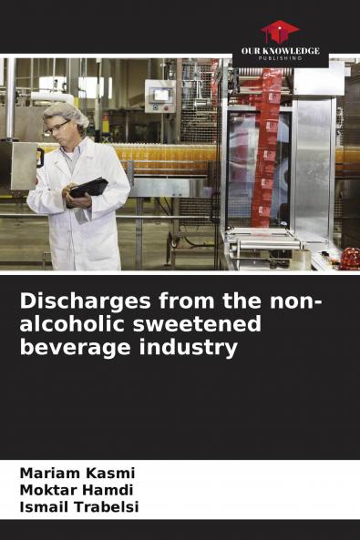 Discharges from the non-alcoholic sweetened beverage industry