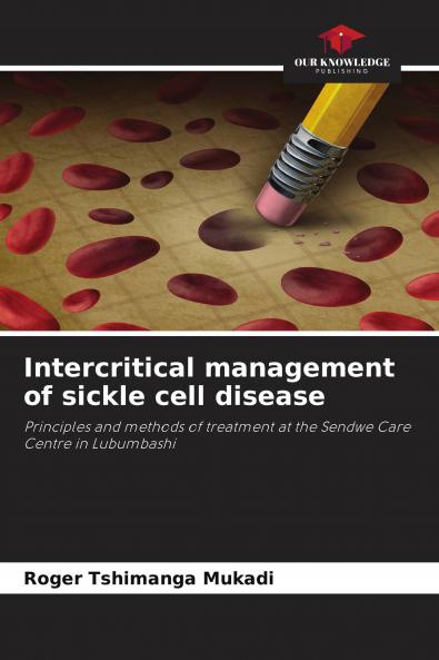 Intercritical management of sickle cell disease